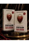 Sevgi Kalbin İşçiliğidir SETİ - Fizikî Kitap Ön Sipariş