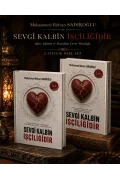 Sevgi Kalbin İşçiliğidir SETİ - Fizikî Kitap Ön Sipariş