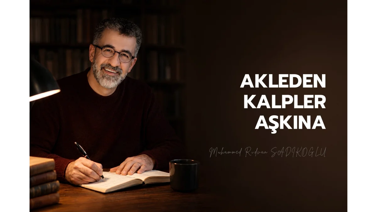 AKLEDEN KALPLER AŞKINA