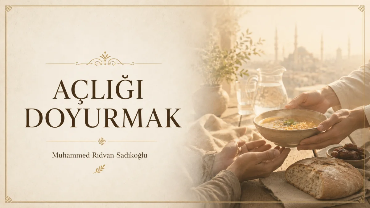 AÇLIĞI DOYURMAK