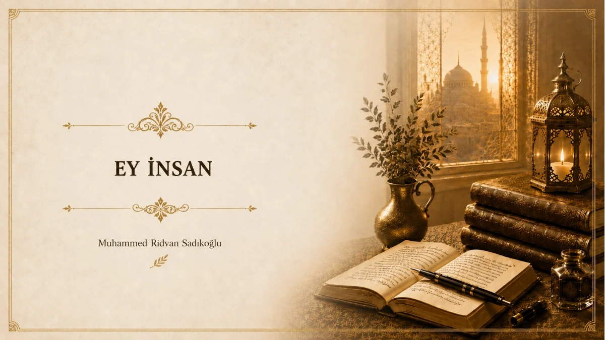 EY İNSAN!