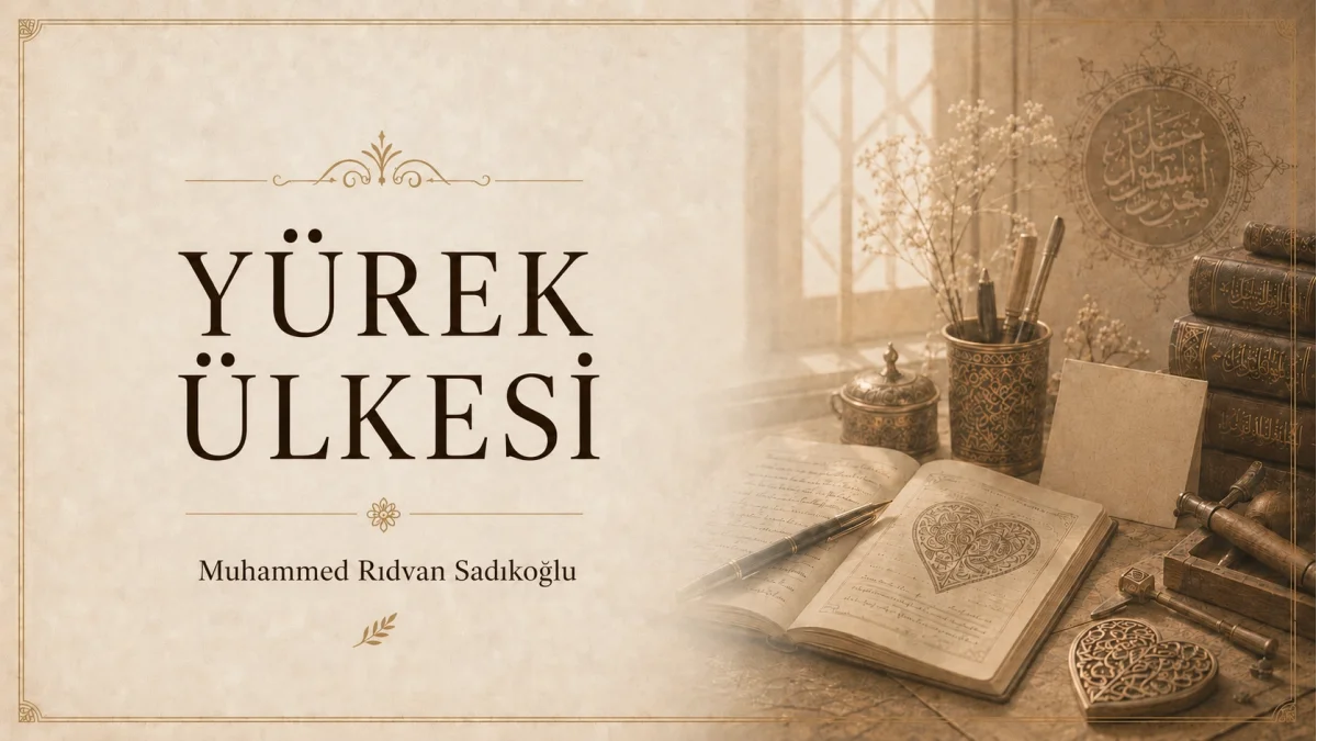 YÜREK ÜLKESİ