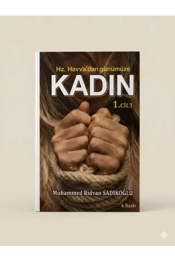 HZ HAVVADAN GÜNÜMÜZE KADIN - 1.CİLT