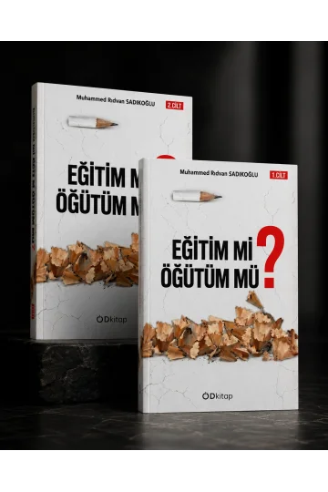 EĞİTİM Mİ ÖĞÜTÜM MÜ SETİ - Dijital