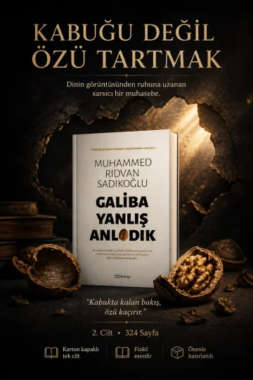 GALİBA YANLIŞ ANLADIK - 2.CİLT