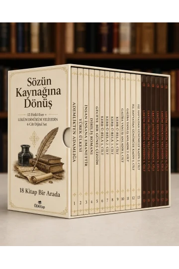 Sözün Kaynağına Dönüş – 18 Eserlik Karma Külliyat