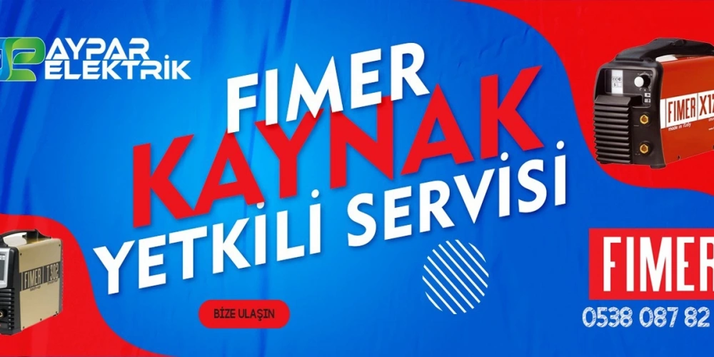 Fımer Kaynak Yetkili Servisi