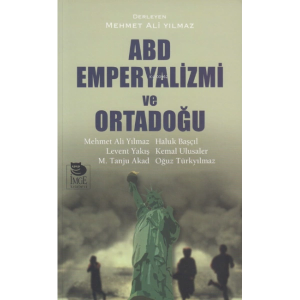 ABD Emperyalizmi ve Ortadoğu
