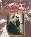 Atatürk ve Çocuklar