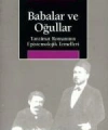 Babalar ve Oğullar; Tanzimat Romanının Epistemolojik Temelleri