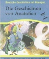 Die Geschichten Von Anatolien