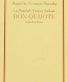 Don Quijote (2 Cilt, Kutulu); La Manchalı Yaratıcı Asilzade