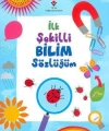 İlk Şekilli Bilim Sözlüğüm