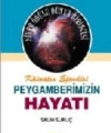 Kâinatın Efendisi Peygamberimizin Hayatı 2 (Ciltli)