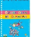 Özgür Olan ve Olmayan; Çıtır Çıtır Felsefe 9