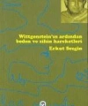 Witgensteinin Ardından Beden ve Zihniyet Hareketleri
