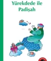 Yürekdede ile Padişah