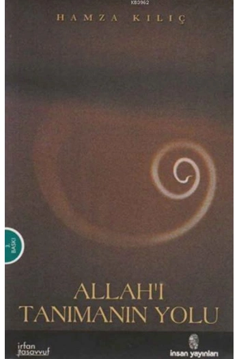 Allahı Tanımanın Yolu