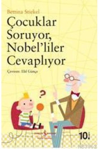 Çoçuklar Soruyor Nobeliler Cevaplıyor