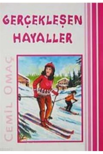 Gerçekleşen Hayaller