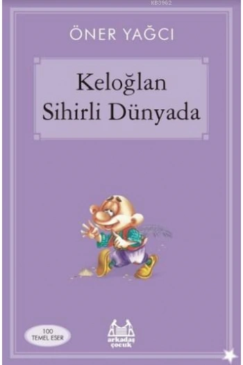 Keloğlan Sihirli Dünyada