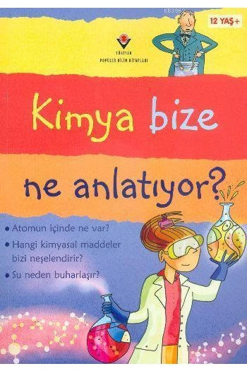 Kimya Bize Ne Anlatıyor