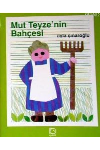 Mut Teyzenin Bahçesi