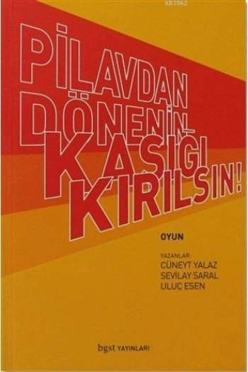 Pilavdan Dönenin Kaşığı Kırılsın