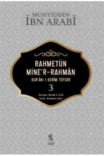 Rahmetün Miner- Rahman 3 Cilt; Kuran - ı Kerim Tefsiri