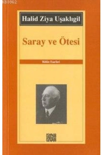 Saray ve Ötesi