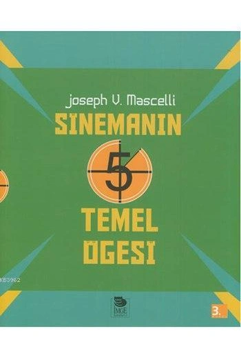Sinemanın 5 Temel Öğesi