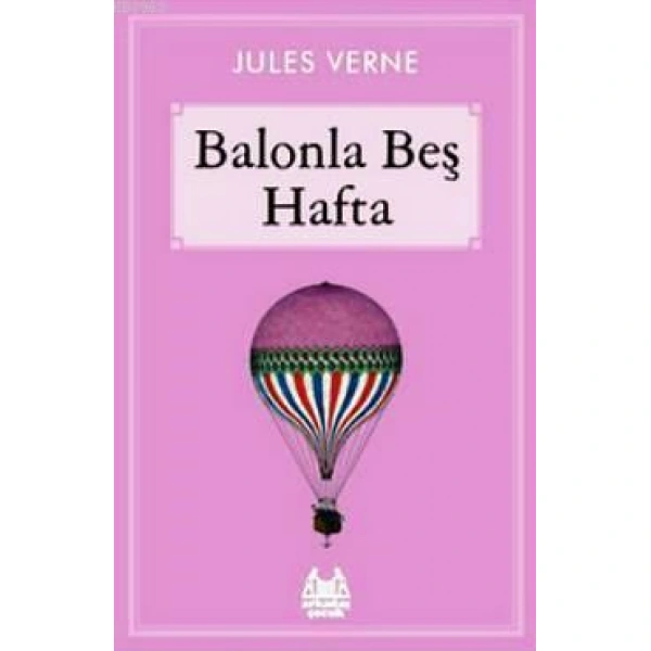 Balonla Beş Hafta