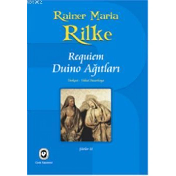 Requiem / Duino Ağıtları