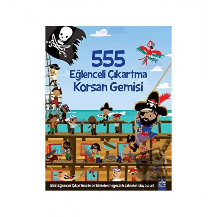 555 EĞLENCELİ ÇIKARTMA - KORSAN GEMİSİ