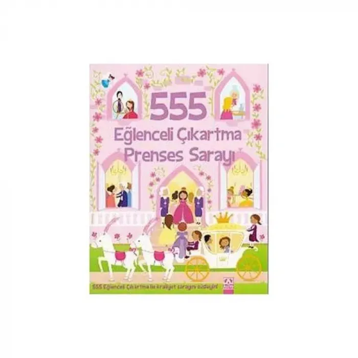 555 EĞLENCELİ ÇIKARTMA - PRENSES SARAYI