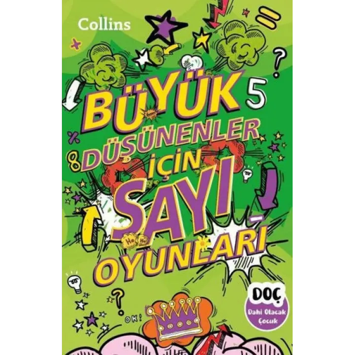 Büyük Düşünenler İçin Sayı Oyunları