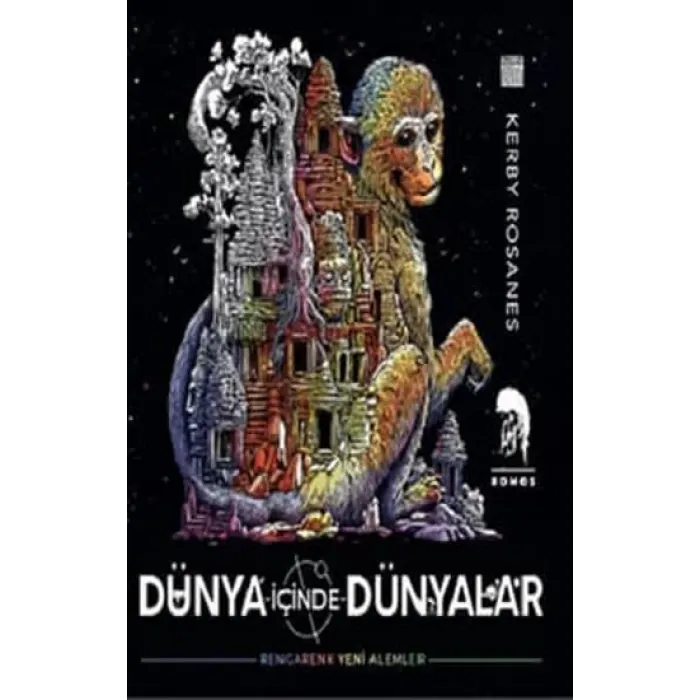 DÜNYALAR İÇİNDE DÜNYALAR