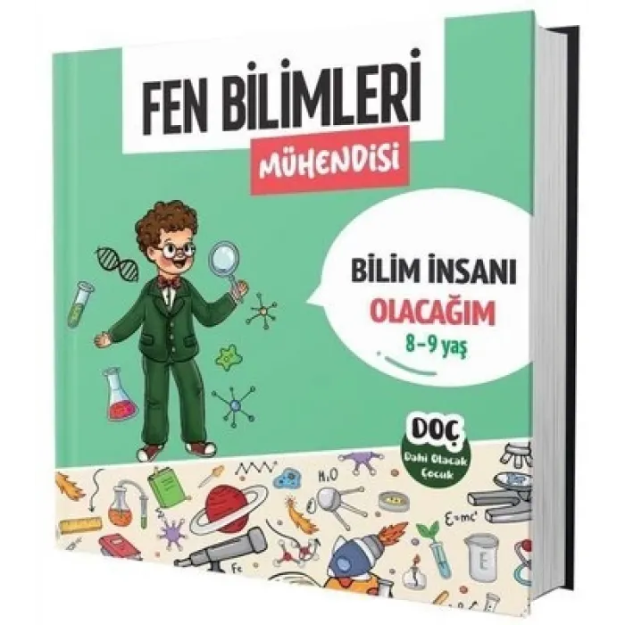 FEN BİLİMLERİ MÜHENDİSİ 3. SINIF 8-9 YAŞ -DAHİ OLACAK ÇOCUK