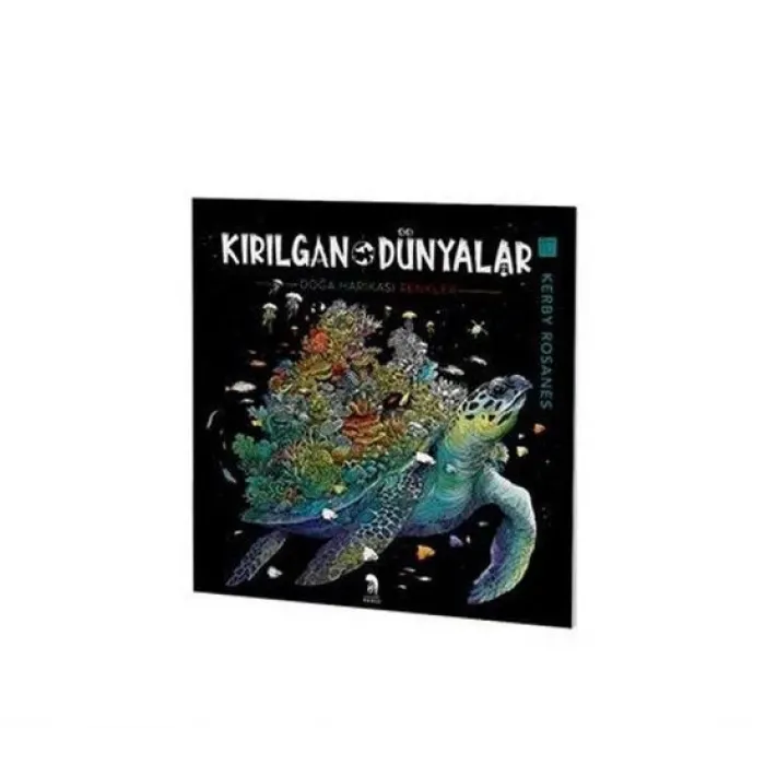 Kırılgan Dünyalar - Yetişkinler İçin Boyama Kitabı