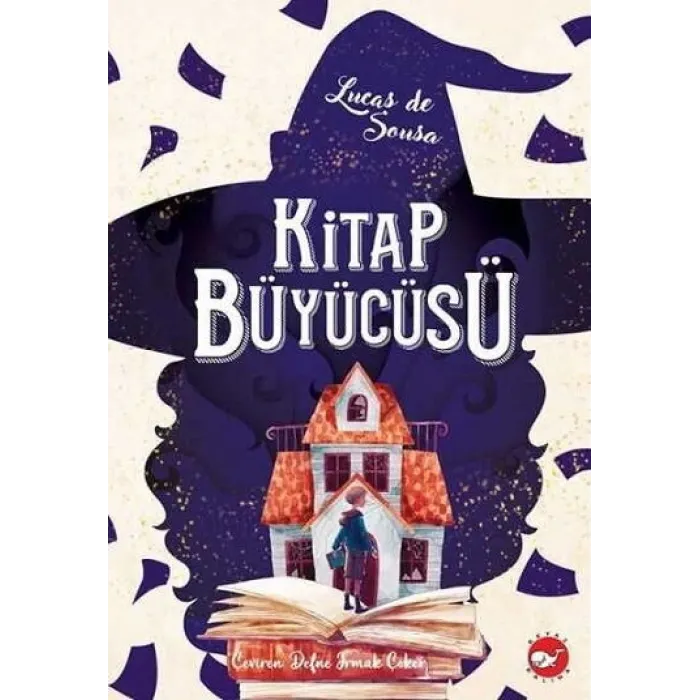 KİTAP BÜYÜCÜSÜ / LUCAS DE SOUSA / BEYAZ BALİNA