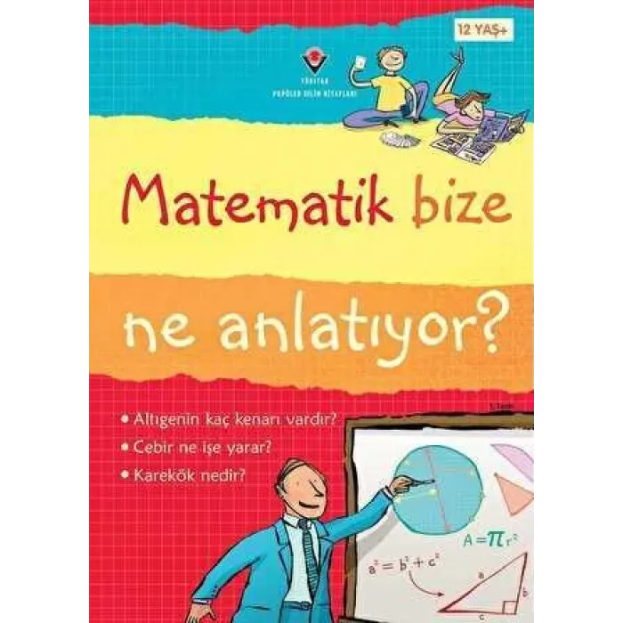 Matematik Bize Ne Anlatıyor? TÜBİTAK Yayınları Alex Frith