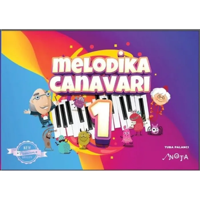 MELODİKA CANAVARI -1
