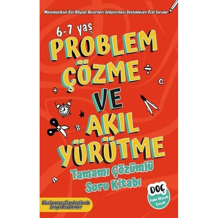 Problem Çözme ve Akıl Yürütme - 6-7 Yaş