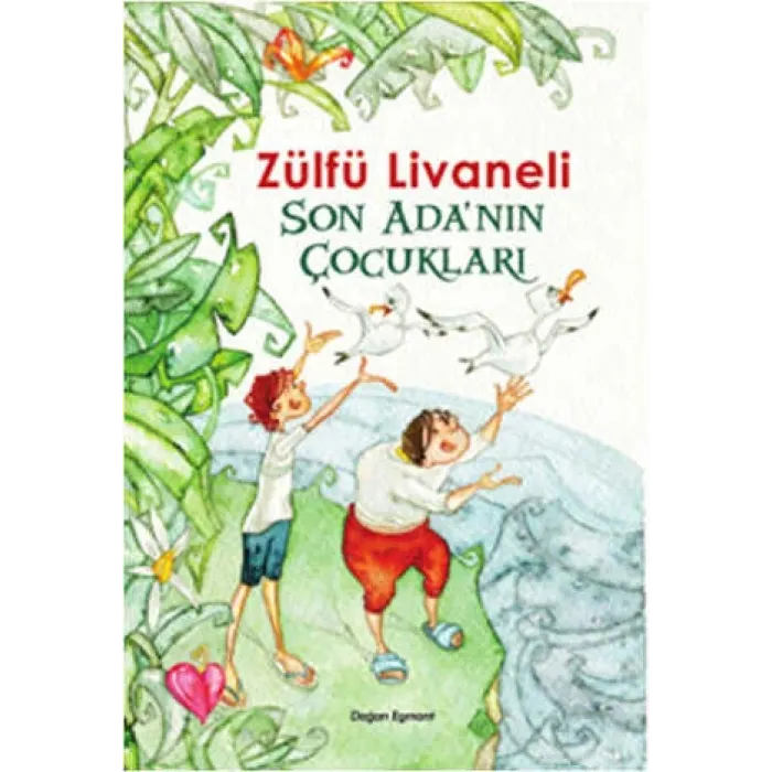 Son Ada`nın Çocukları - Zülfü Livaneli -  Doğan Egmont Yayıncılık