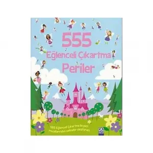 555 EĞLENCELİ ÇIKARTMA - PERİLER