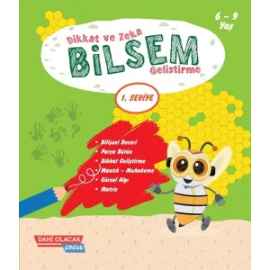 BİLSEM DİKKAT VE ZEKA GELİŞTİRME 1. SEVİYE 6-9 YAŞ - DAHİ OLACAK ÇOCUK