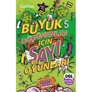 Büyük Düşünenler İçin Sayı Oyunları