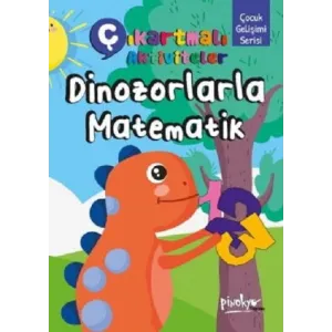 ÇIKARTMALI DİNAZORLARLA MATEMATİK KİTABİM / 16 SAYFA
