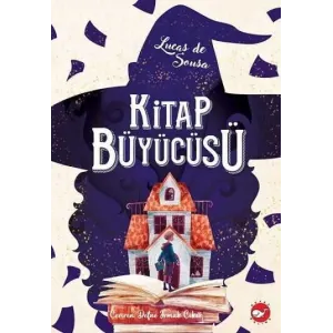KİTAP BÜYÜCÜSÜ / LUCAS DE SOUSA / BEYAZ BALİNA