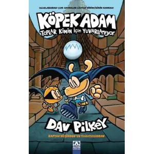 KÖPEK ADAM 7 - TOPLAR KİMİN İÇİN YUVARLANIYOR